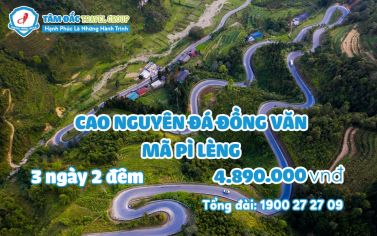 Tour Cao Nguyên Đá Đồng Văn - Mã Pì Lèng 3 ngày 2 đêm
